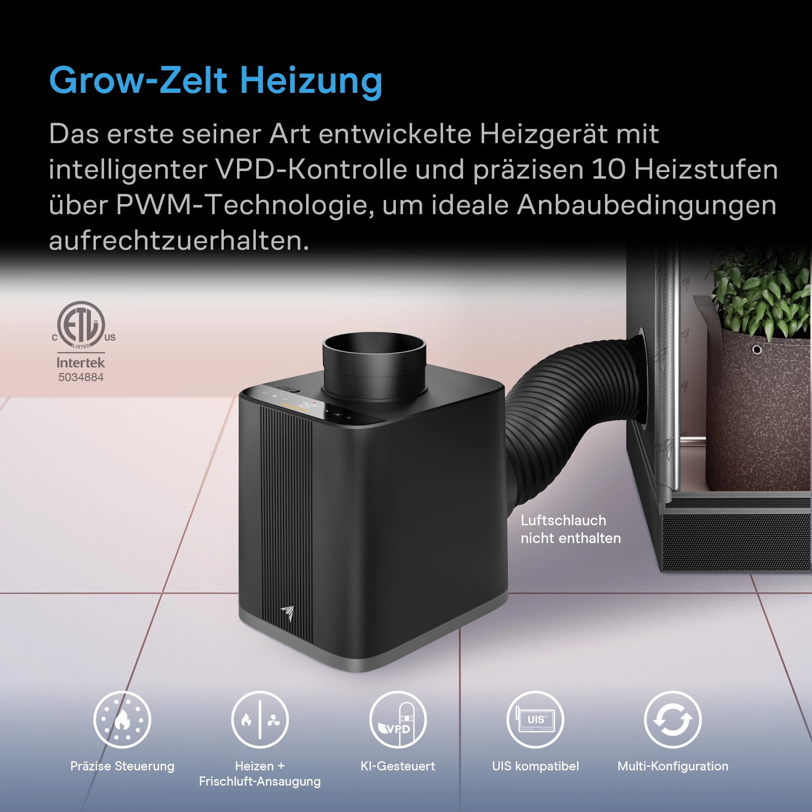 Neben einem Zelt ist ein schwarzer AC INFINITY THERMOFORGE T7 smarter Heizlüfter mit 10 Stufen, 1000 Watt und KI-gestützter VPD- und Temperatursteuerung mit Display und Abluftschlauch abgebildet. Der deutsche Text hebt die intelligente Steuerung und die Klimastabilität hervor. Symbole weisen auf präzise Steuerung, fortschrittliche KI und USB-Kompatibilität hin.
